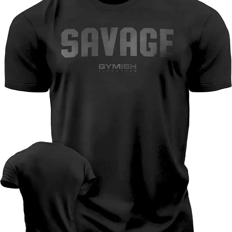 003. Savage Funny Motivational Workout Gym T-Shirts