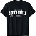 [100% Cotton] Made South Philly Philadelphia PA Philly Neighborhood T-Shirts