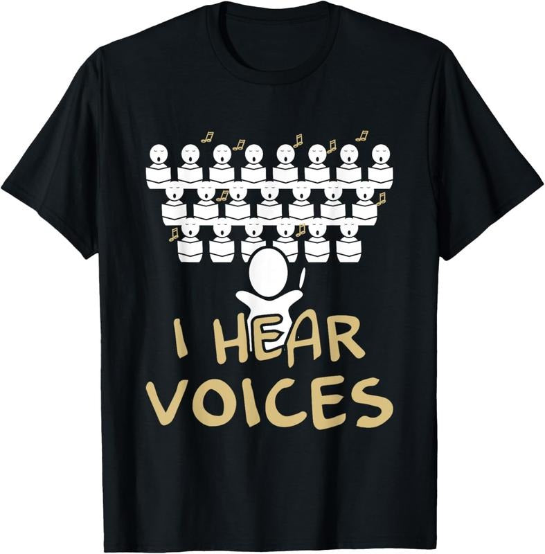 100% Cotton Choir Teacher Shirt I Hear Voices Funny Chorister T-Shirts