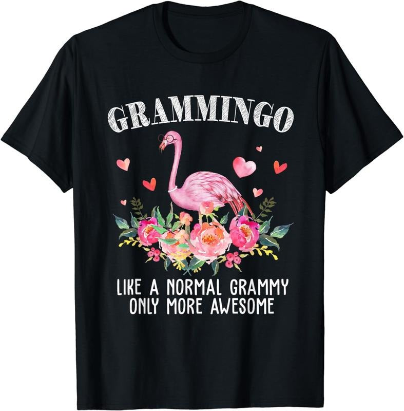 [100% Cotton]Flamingo Grammingo Like Normal Grammy Funny Grandma Printed T-Shirts