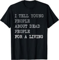 [100% Cotton]History Teacher Job Definition Funny Sayings T-Shirts
