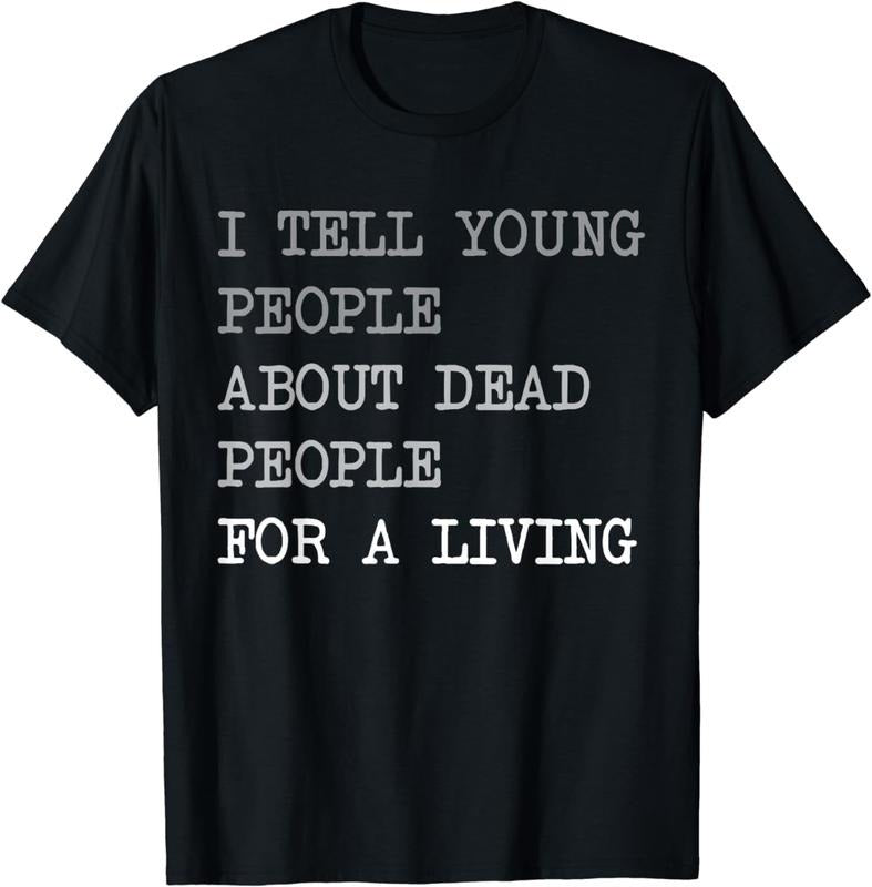 [100% Cotton]History Teacher Job Definition Funny Sayings T-Shirts