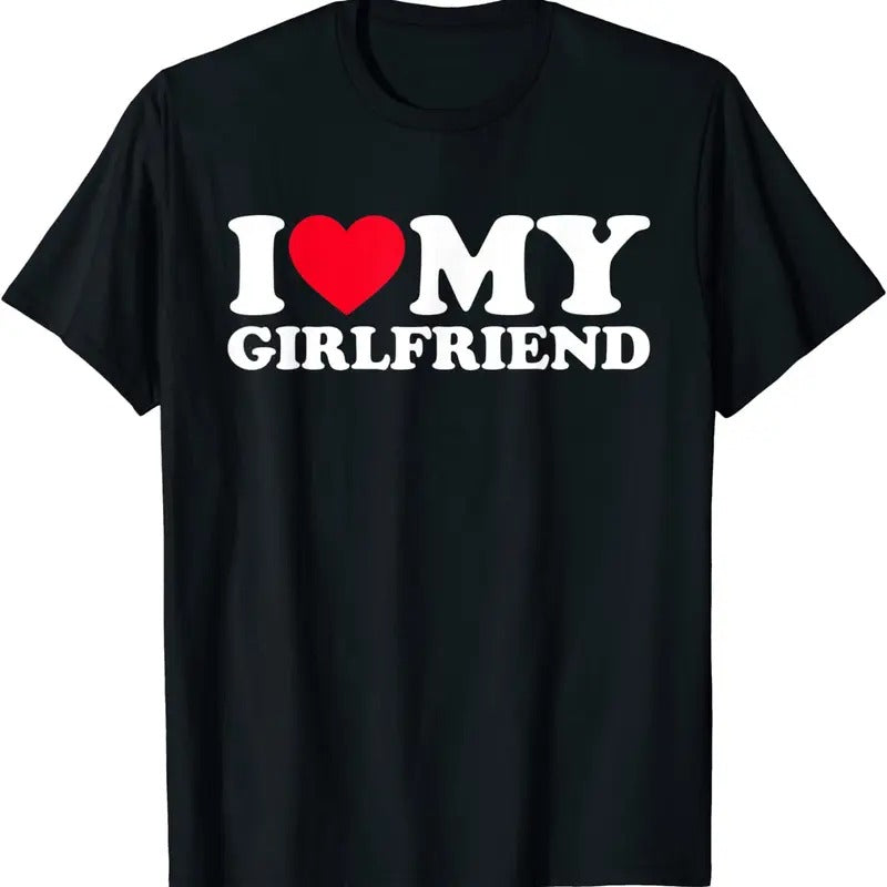 [100% Cotton]I Love My Girlfriend Shirt I Heart My Girlfriend Shirt GF Casual Top Summer Short Sleeve Womenswear Streetwear Comfort T-Shirts