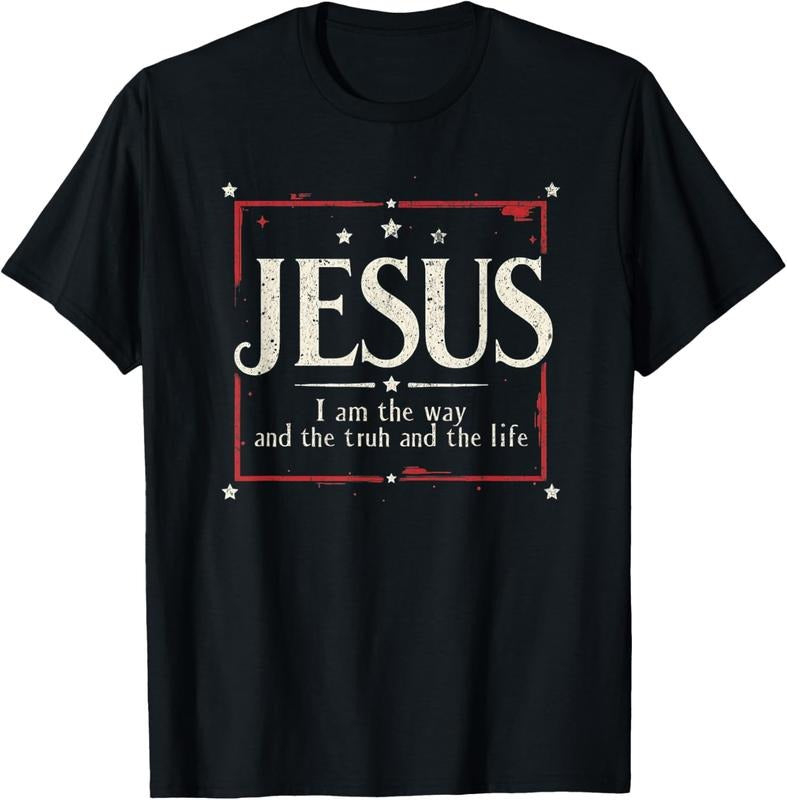 100% Cotton Jesus 2024 I Am Way Truth Life T-Shirts