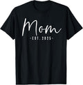 100% Cotton Mom Est 2025 Mom Be New Mom Pregnancy T-Shirts