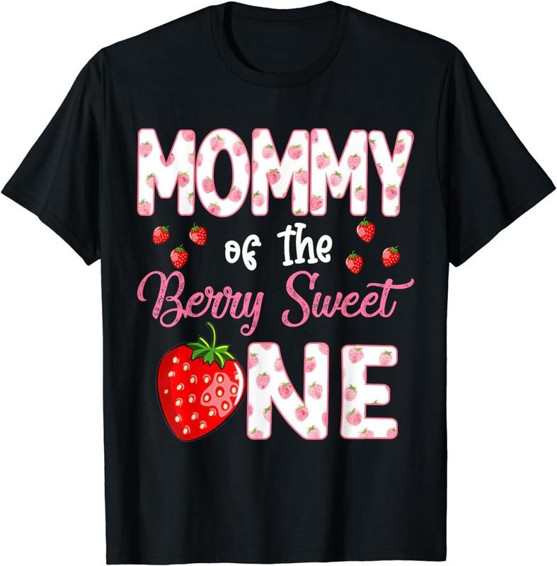 [100% Cotton]Mommy Berry Sweet One Strawberry First T-Shirts