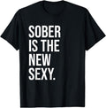 [100% Cotton]Sober Is New Sexy Shirt Sober AF Shirts Sober Proud T-Shirts