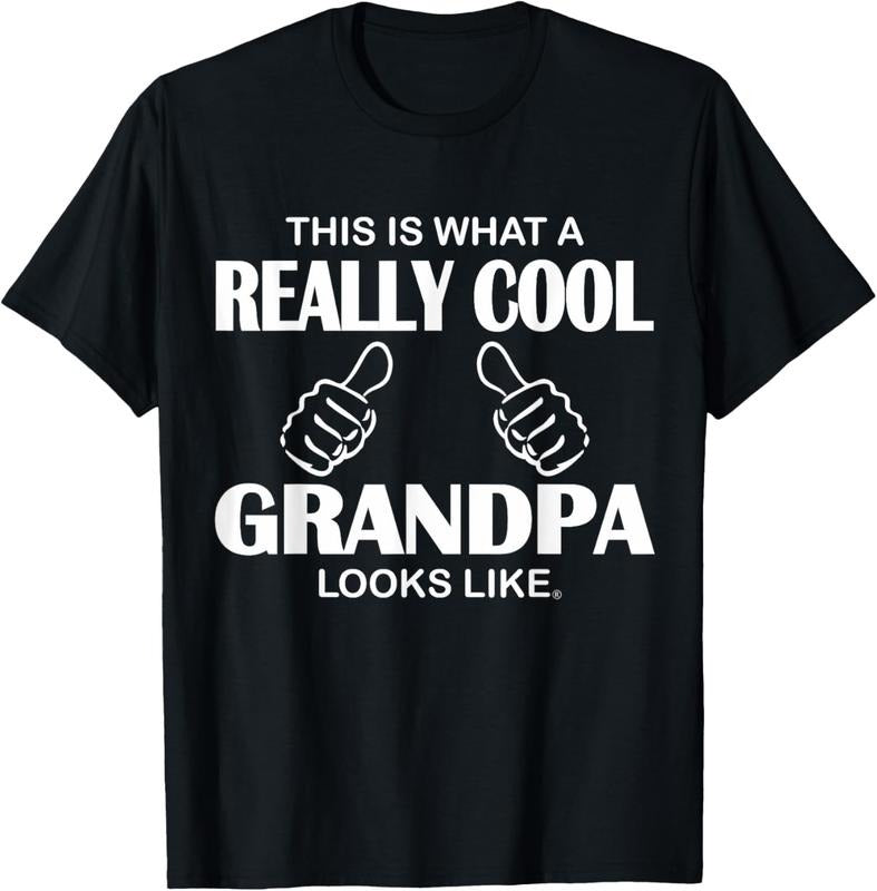 100% Cotton This Is What Really Cool Grandpa Like Funny T-Shirts