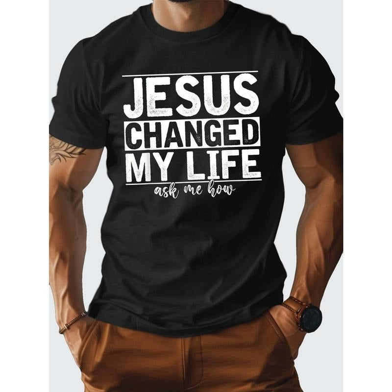 100% Cotton JESUS CHANGED MY LIFE Pure Cotton Comfort Fit Made USA T-Shirts