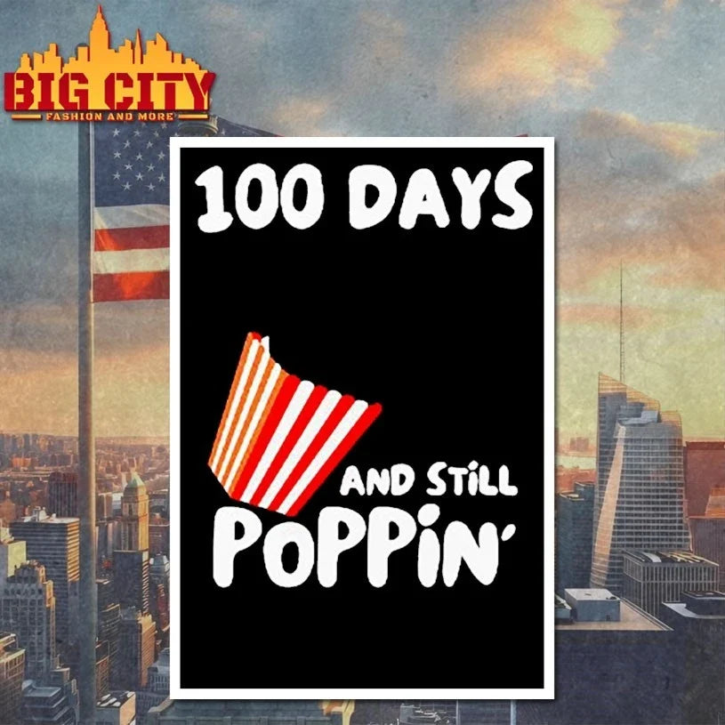 100 Days Of School And Still Poppin t-shirt