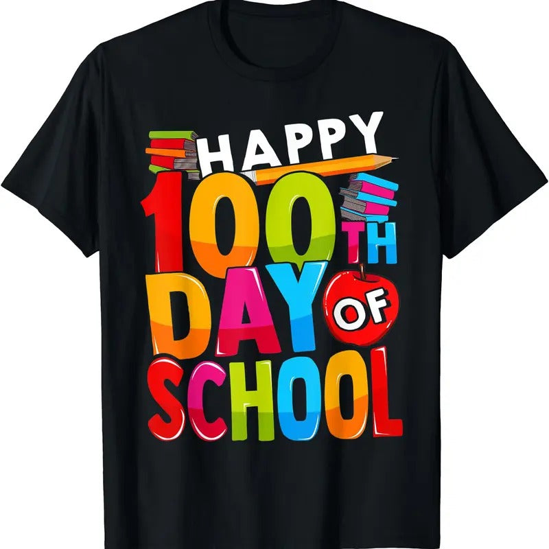 100th Day School Teachers Happy 100 Days T-Shirts