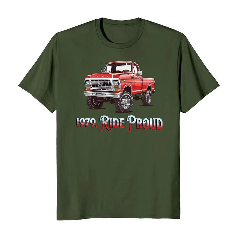1979 Ride Proud Classic Truck T-Shirts