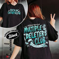 2 Side Multiple Deleters Club Comfort Colors Shirt Feckin Catastrophe Leather Lark Dark Romance Brynne T-Shirts