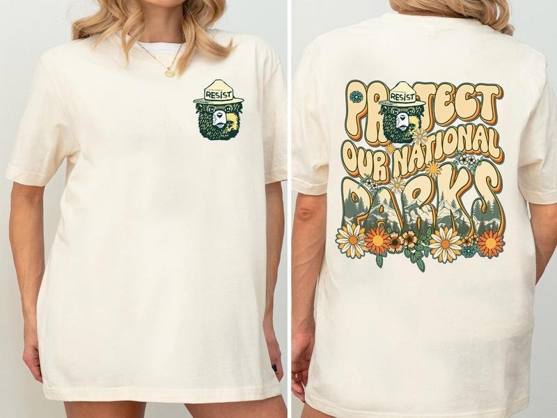 2 Sides Protect Our National Parks Shirt National Parks Shirt Subtle Ant1 Trump Shirt Yosemite Joshua Park Park Ranger Shirt T-Shirts