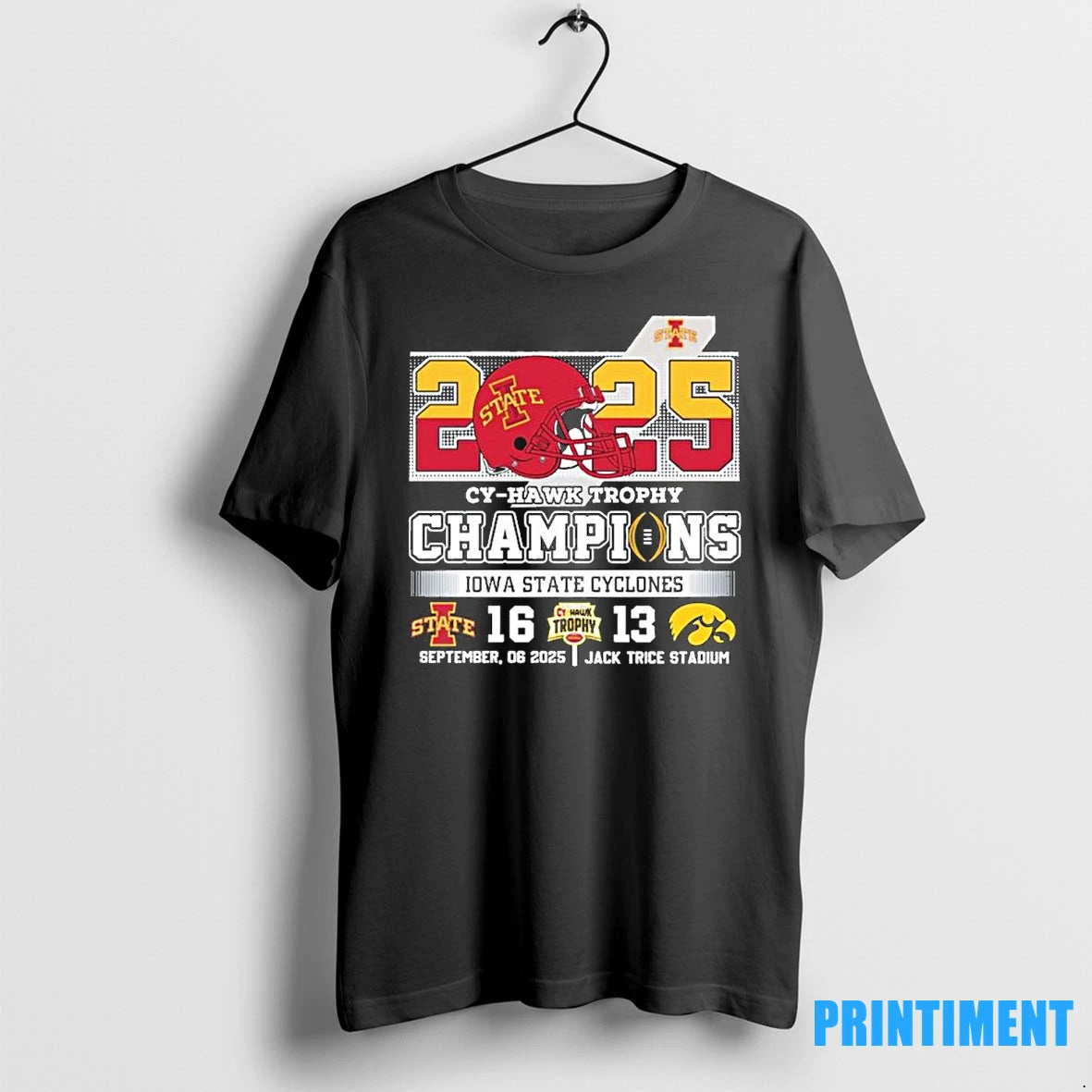 2025 Cy Hawk Trophy Champions Isu 16 13 Iowa Tshirts Sweater