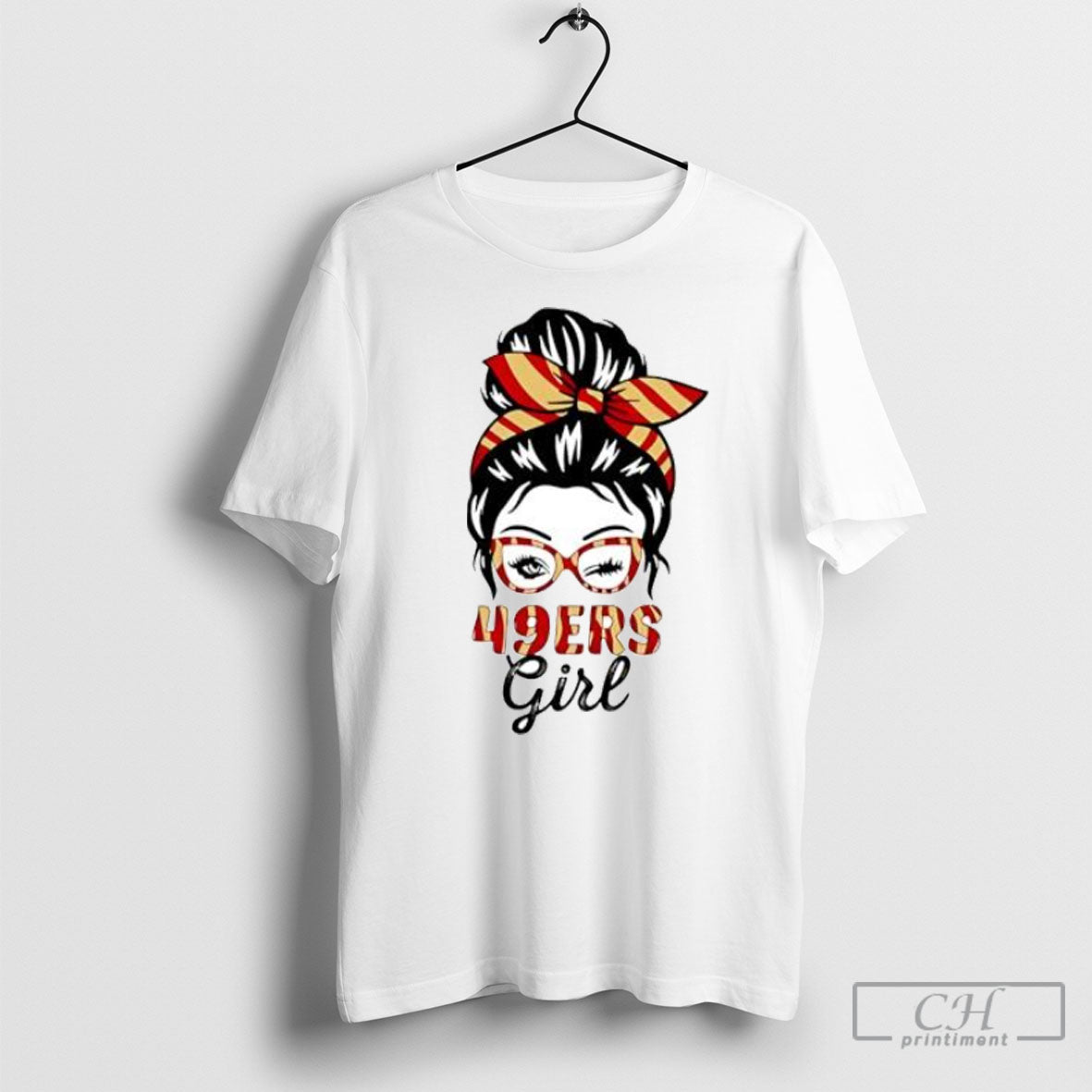 49ers Girl Messy Bun Winking Eye San Francisco Football Fan Posters White Shirt