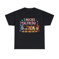 5 Noches Con Alfredo Inspired T-Shirts