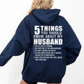 5 Things You Should Know About My Husband ( Back) Casual Street Fleece Fabric Perfect T-Shirts