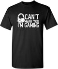 Can’t Hear You I’m Gaming Headset Funny T Shirt | Attitude Mens Graphic Tees Built for Style Novelty Funny T Shirts for Men