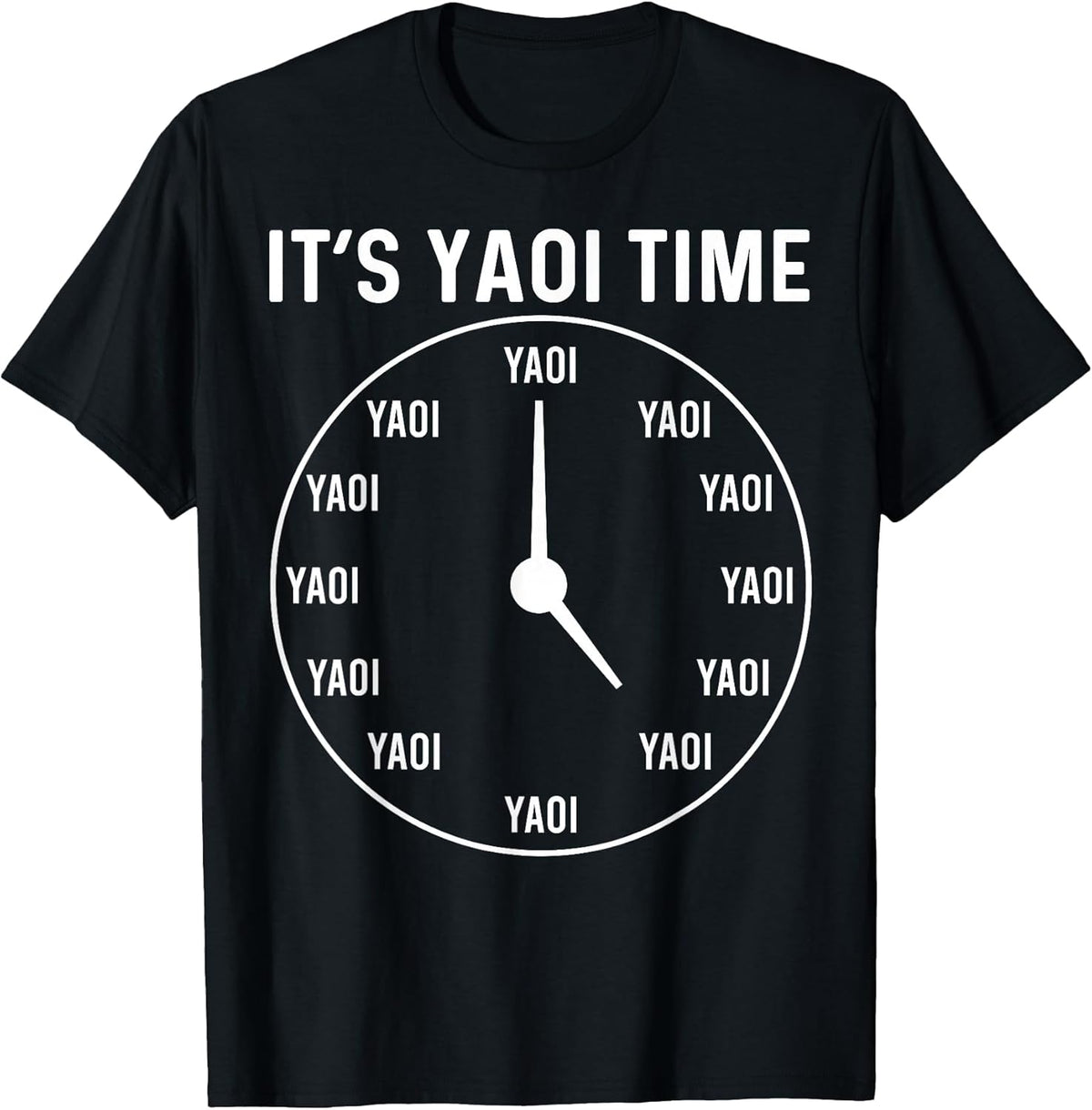 Funny Yaoi Anime Manga BL It's Yaoi Time T-Shirt