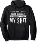 Sales Manager Swearing Saying Sarcastic Pullover