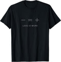 Unisex Cool Minimalist Style Less is More T-Shirt