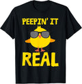 Peepin' It Real Funny Cool Chick Peep Chickens Easter Pun T-Shirt