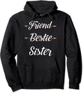 Sisters Friend Bestie Sister