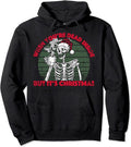 When You're Dead Inside But It's Christmas Skeleton Coffee Pullover