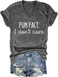 Fun Fact I Don't Care Tshirt Mental Health Matters Shirt Positive Message T Shirts for Women V Neck