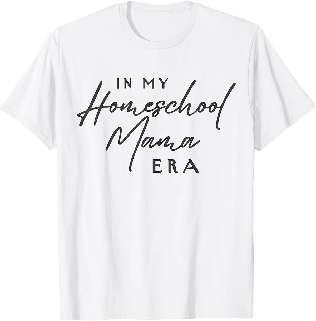 In My Homeschool Mama Era Homeschooling Mom Minimalist Cute T-Shirt