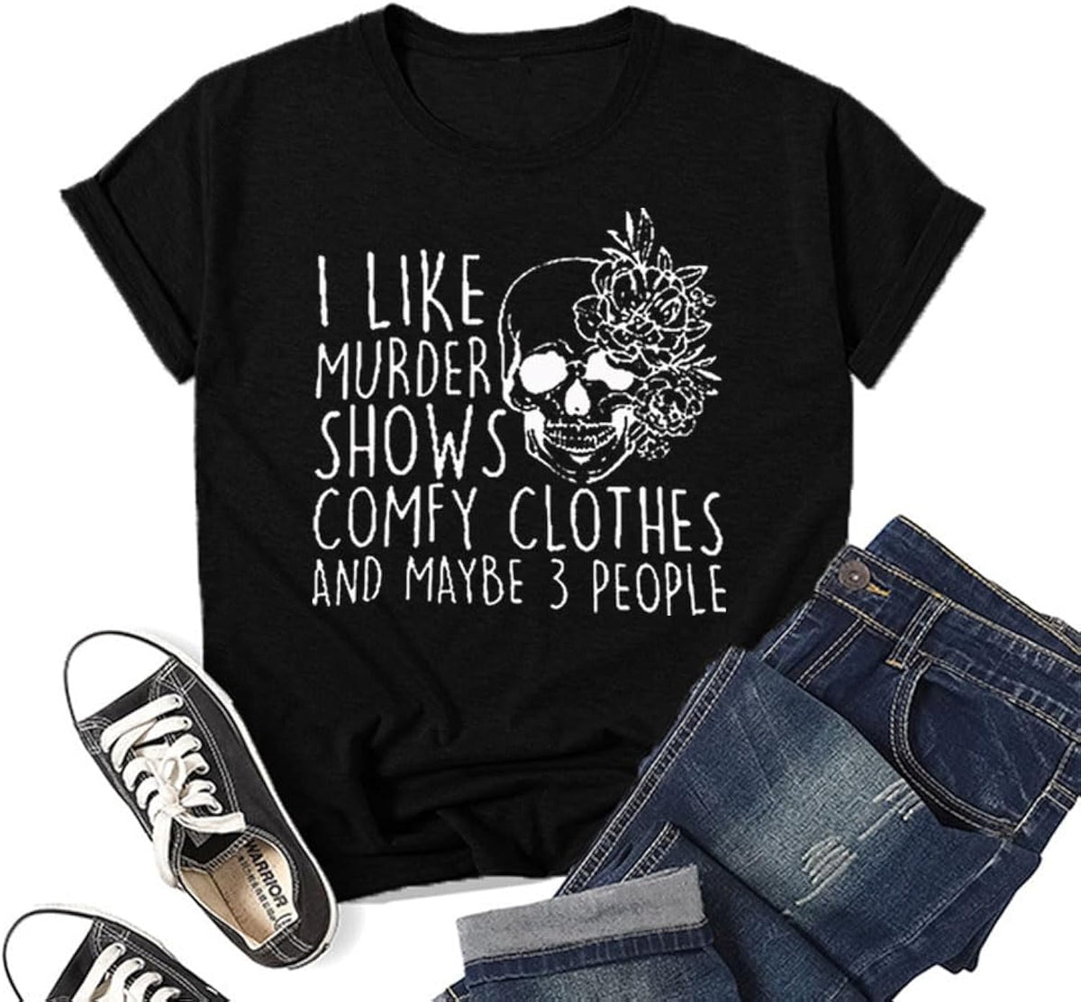 Women Novelty Shirt I Like Murder Shows Friends Horror Tee Maybe 3 People Funny Skull Graphic Casual Halloween Athletic Tops