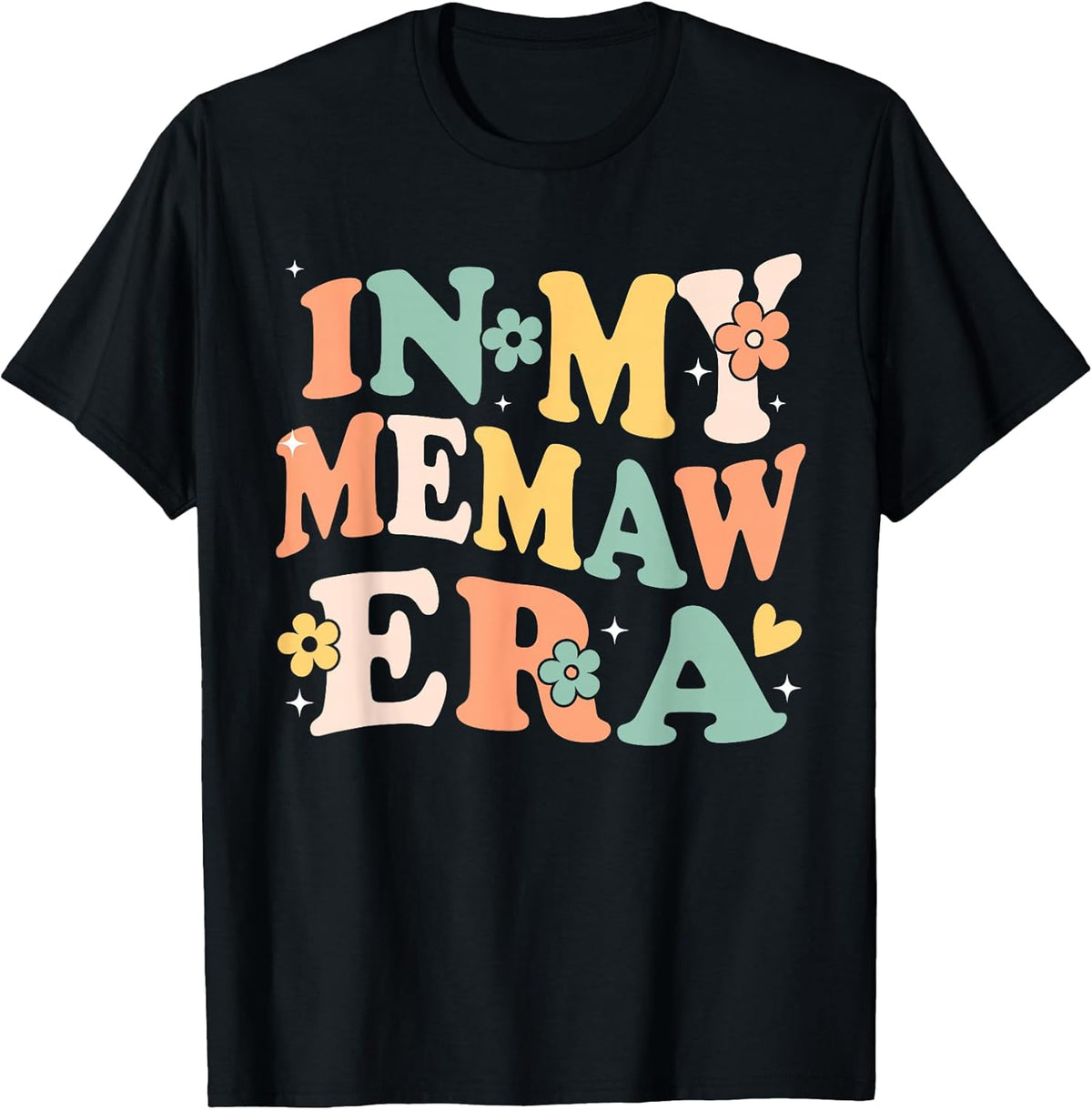 in My Memaw Era Funny Sarcastic Groovy Retro Mothers Day T-Shirt