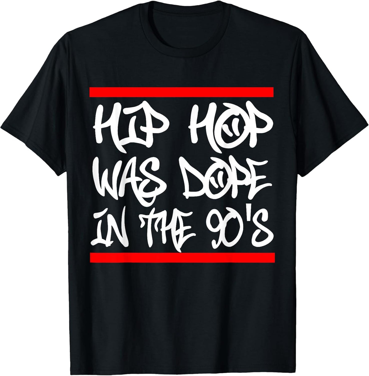 I Love 90's Hip Hop Design Hip Hop was Dope in The 90's T-Shirt