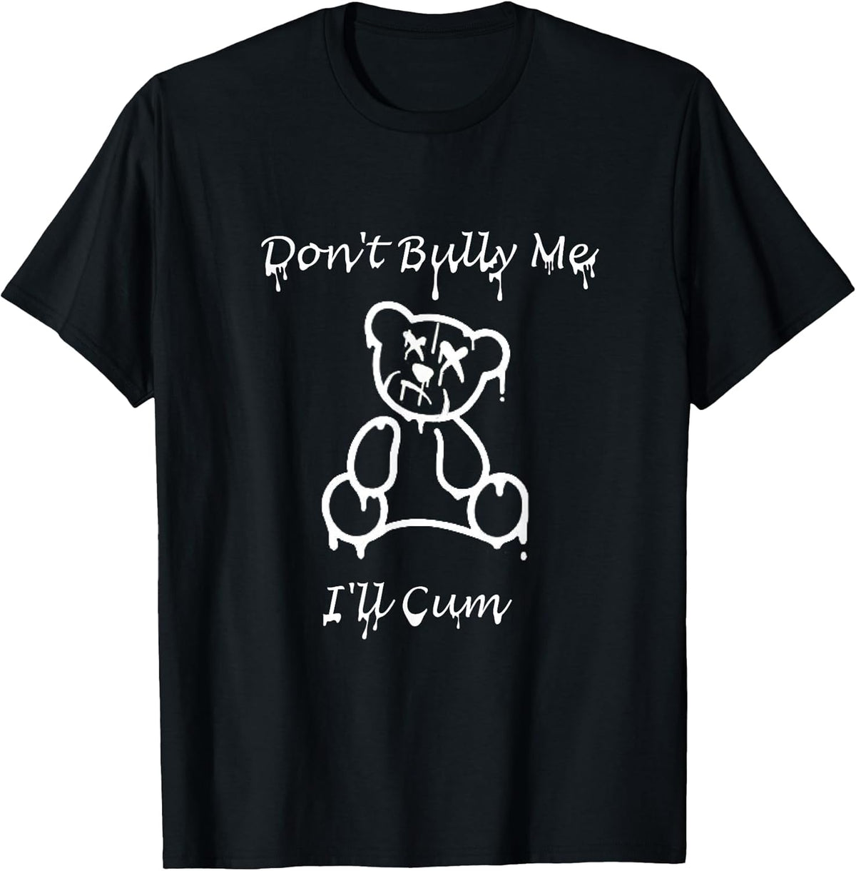 Funny sarcastic quote & teddy bear design