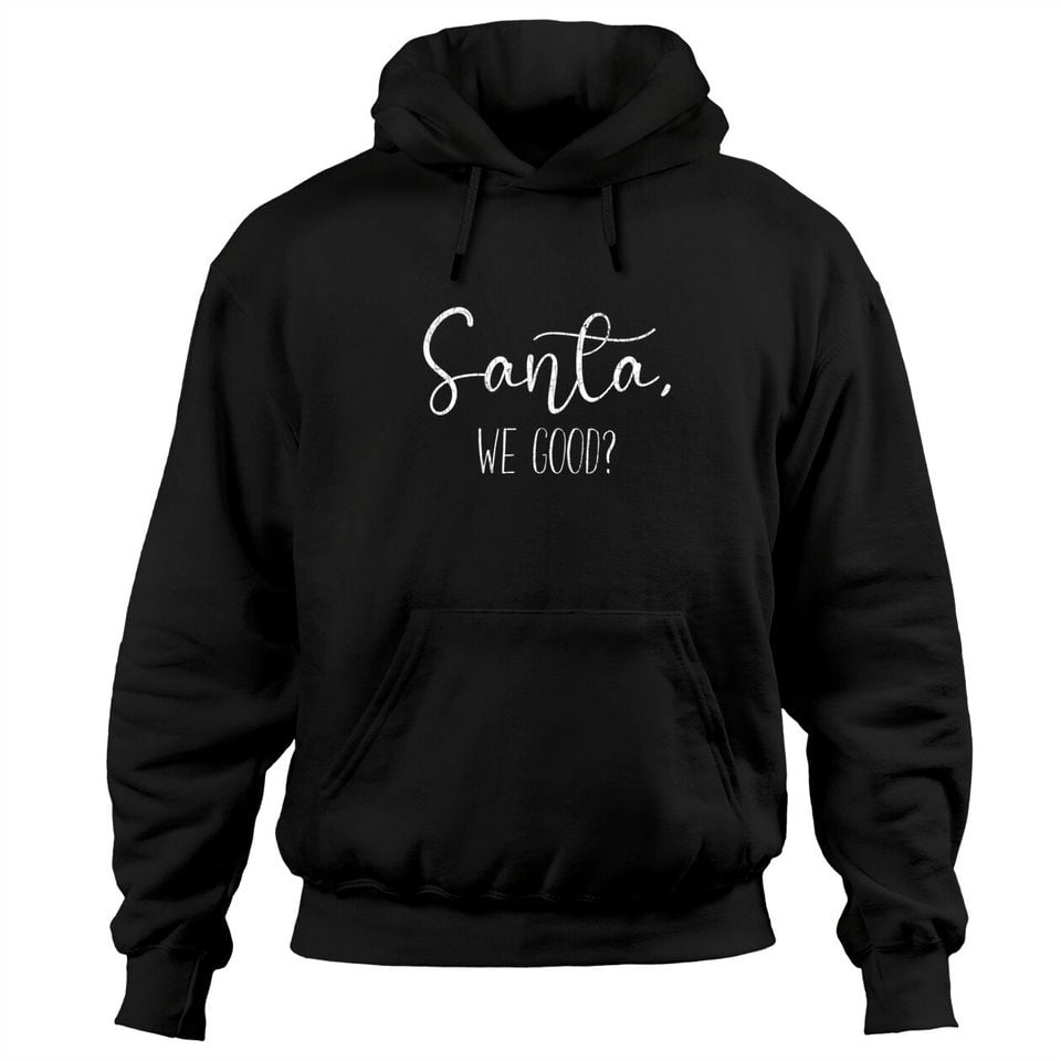 Santa We Good Merry Christmas Xmas Reindeer Graphic Pullover