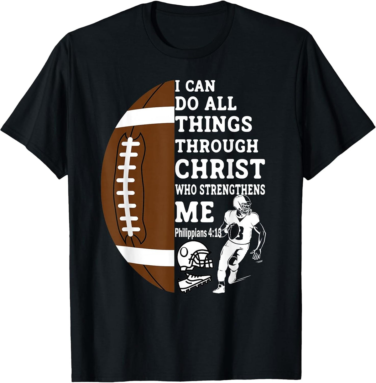 Motivational Bible Verse Christian Gifts Football T-Shirt