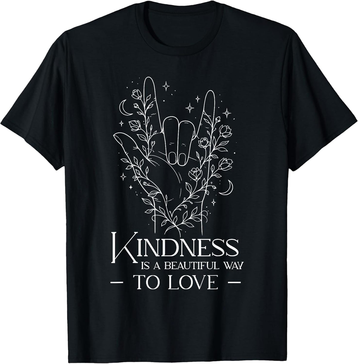 ASL I Love You Symbol Kindness Love Quote Sign Language T-Shirt