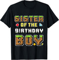 Sister Of The Birthday Boy Gamer Pixel Birthday Matching T-Shirt
