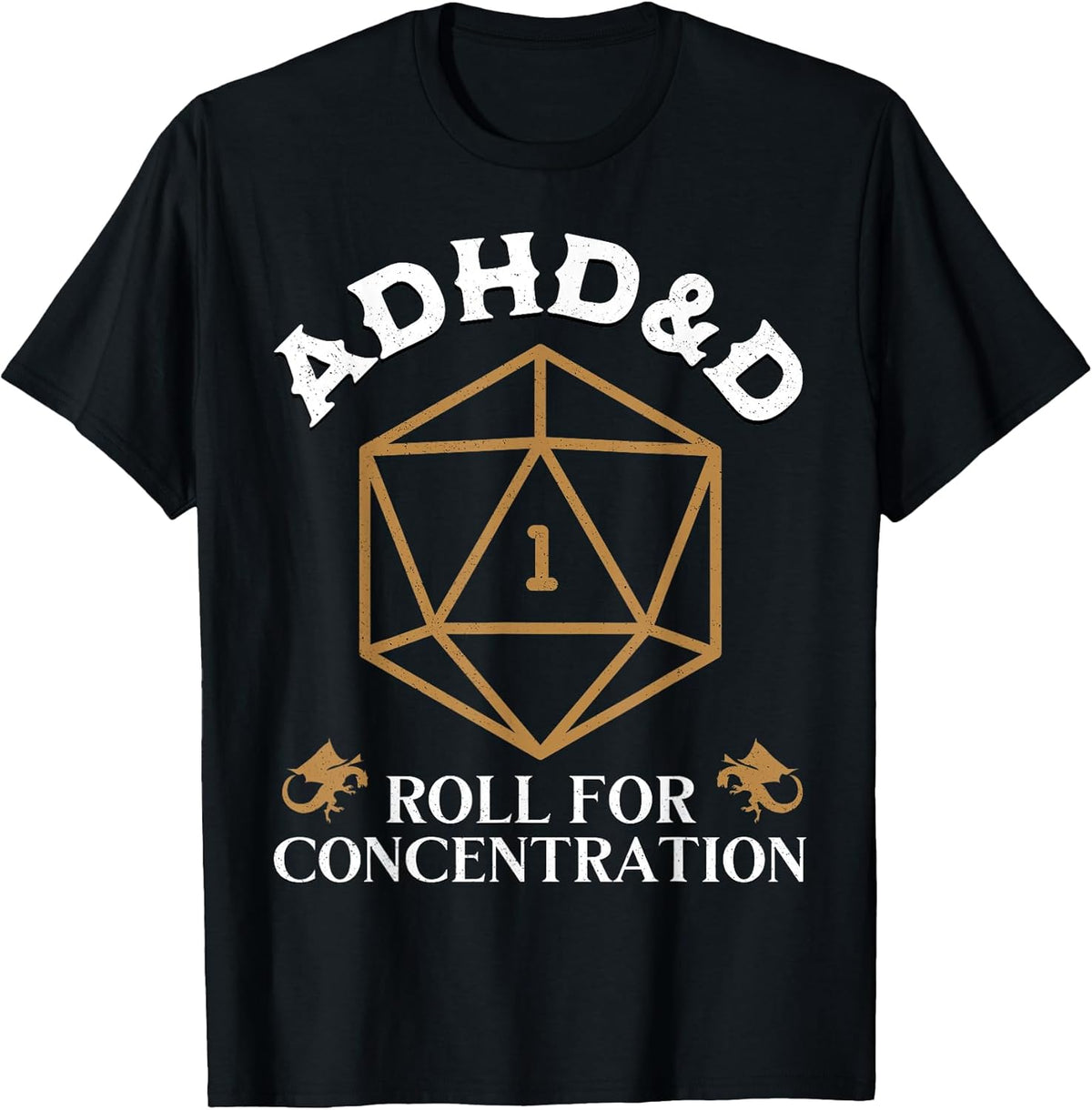 Vintage ADHD&D Roll for Concentration DND Men Women T-Shirt