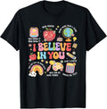 Groovy Test Day Teacher I Believe in You Shirt Testing Day T-Shirt