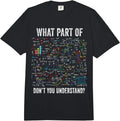 What Part of Don’t You Understand Funny Math Sarcastic Comfort Colors Adult Heavyweight T-Shirt