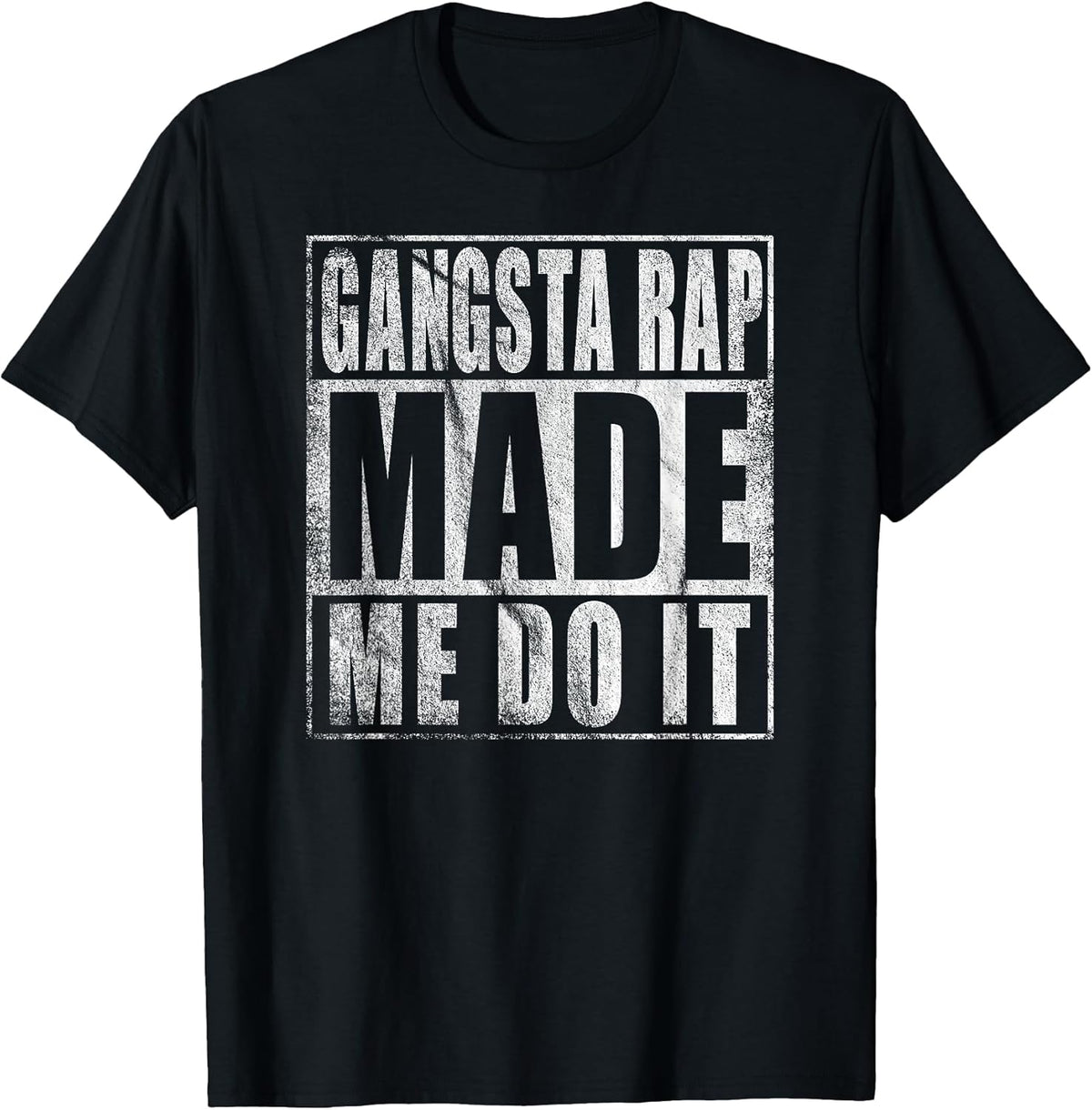 Vintage 90'S Gangsta Rap Made ME DO IT T-Shirt T-Shirt