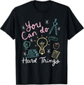 Testing Day You Can Do Hard Things Teacher State Testing T-Shirt