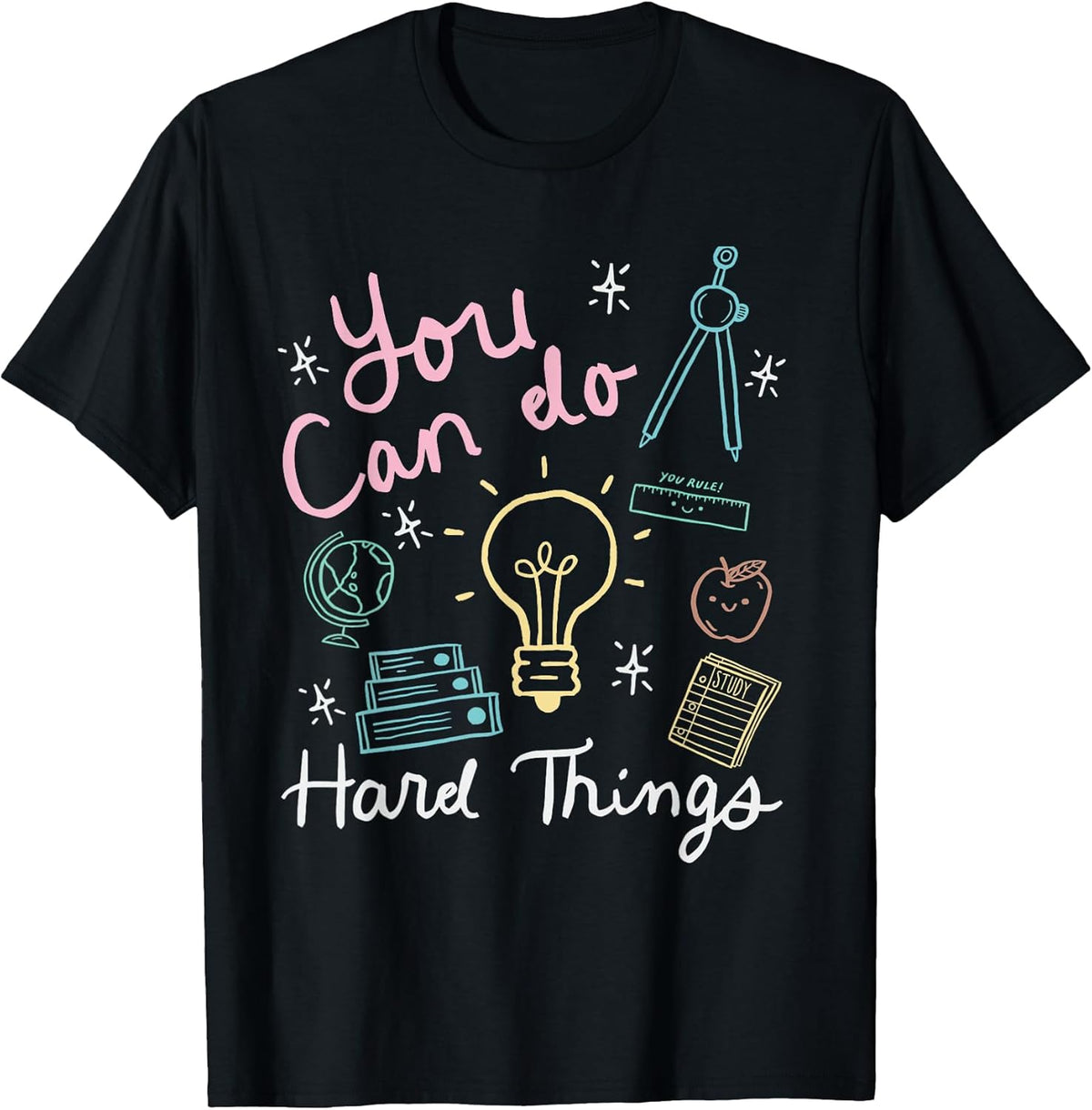 Testing Day You Can Do Hard Things Teacher State Testing T-Shirt