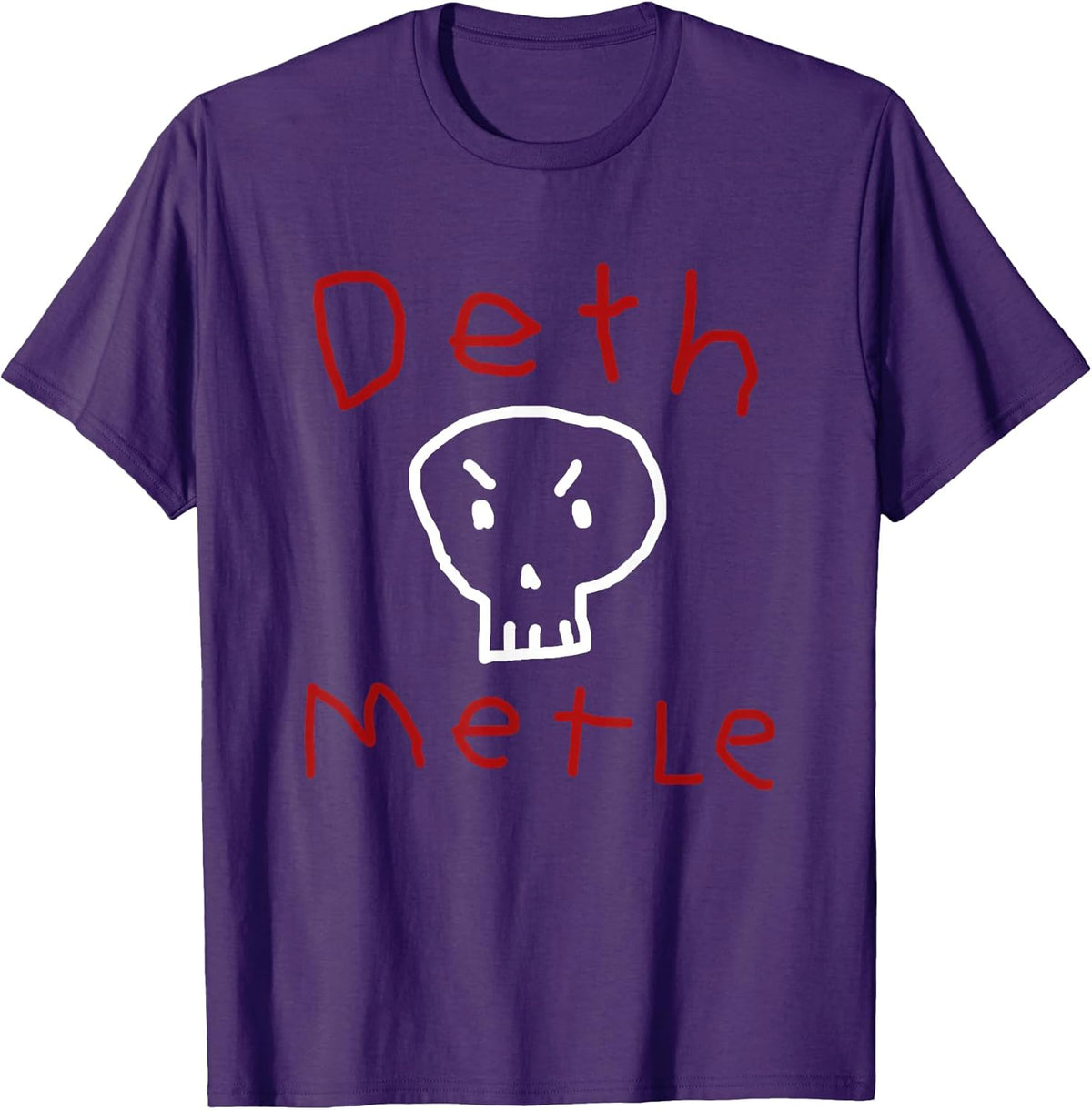 Funny Death Metal Shirt Ironic Sarcastic Humor Goth T-Shirt