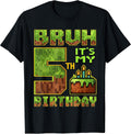 Birthday Boy 5 Year Old Bruh It's My 5th Bday Gamer Pixel T-Shirt