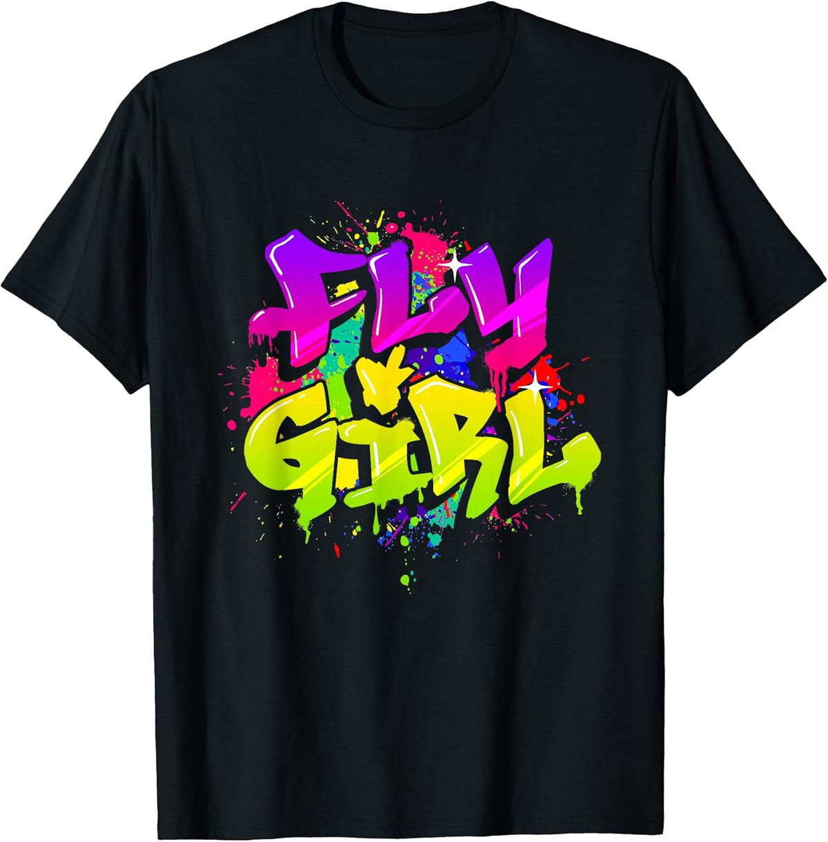 Fly Girl - 80s 90s Old School Hip Hop Dance T-Shirt