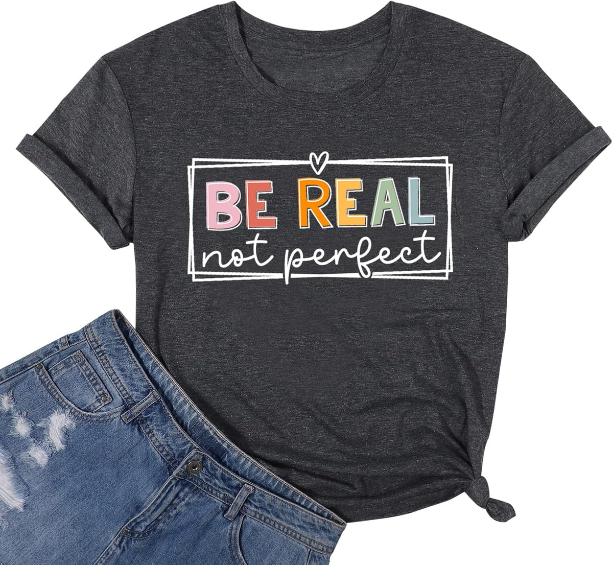 Be Kind Shirt for Women Funny Letter Print Be Real Not Perfect T-Shirt Casual Inspirational Kindness Tee Tops
