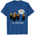 AA MEETING Funny T-Shirts